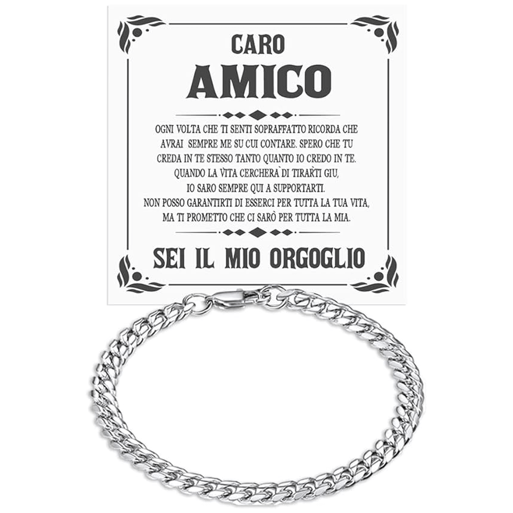 Bracciale Cubano Caro Amico - Sei il mio Orgoglio.