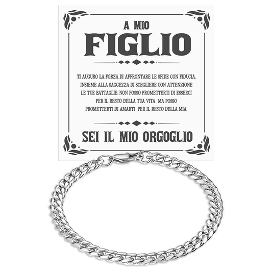 Bracciale Cubano A mio Figlio - Sei il mio Orgoglio.