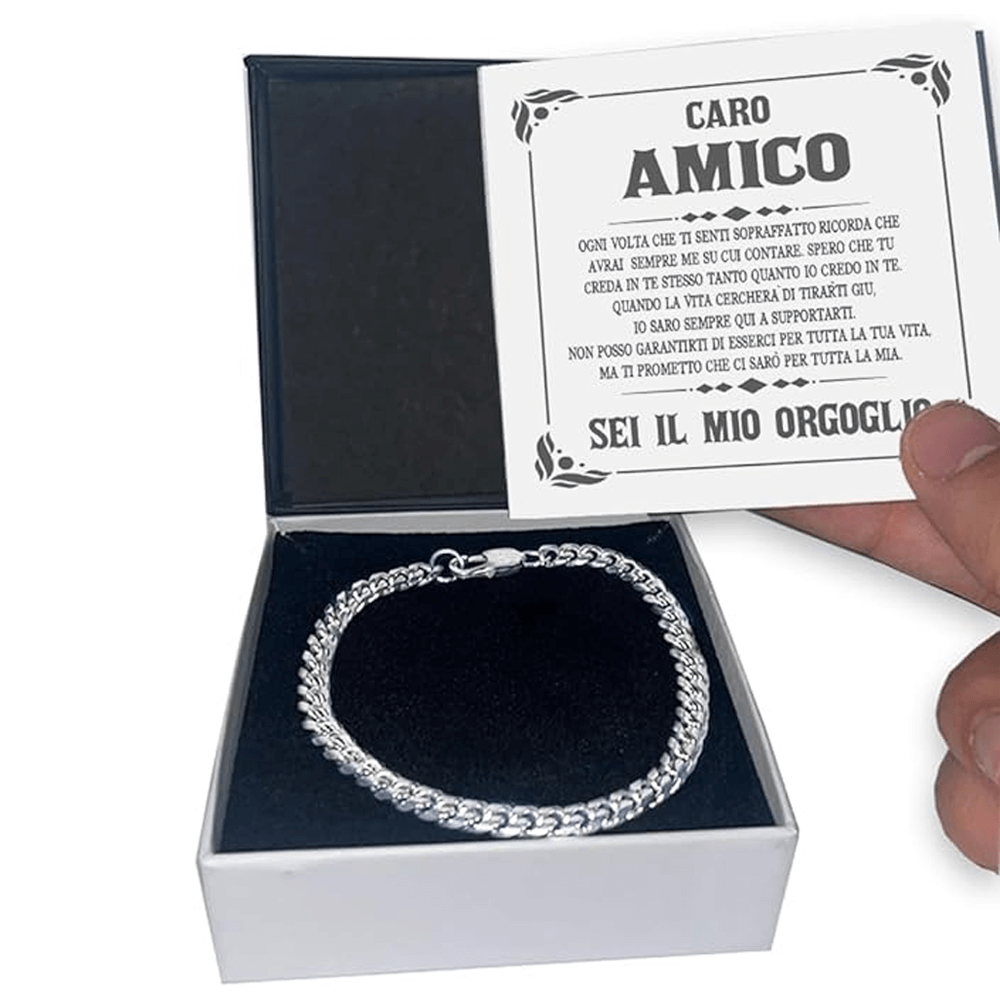 Bracciale Cubano Caro Amico - Sei il mio Orgoglio.