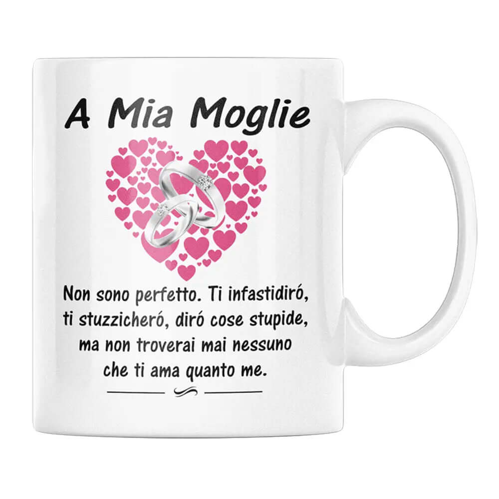 Tazza A mia Moglie Non sono perfetto