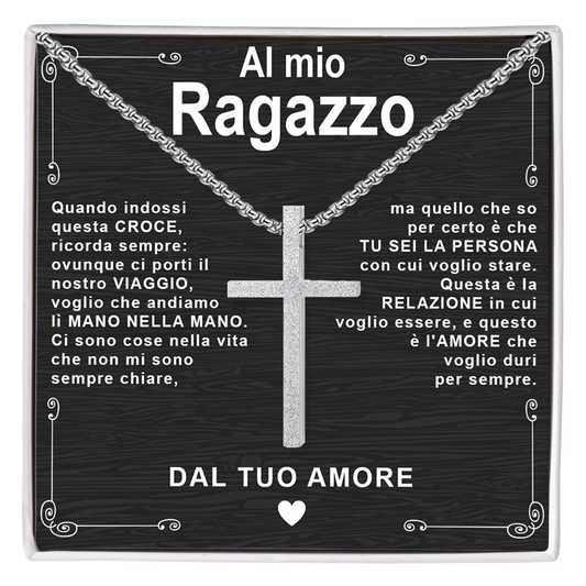 Collana Croce - Al mio Ragazzo dal tuo Amore.