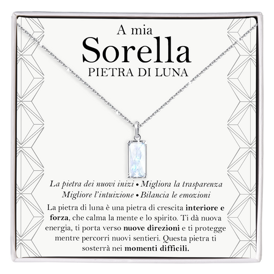 Collana Pietra di Luna Rettangolare in Argento Sterling 925 - A mia Sorella
